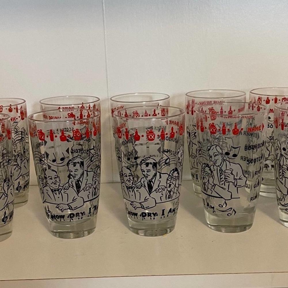 " How Dry I am" Vintage  Barware Drinkware Glasses set of 10